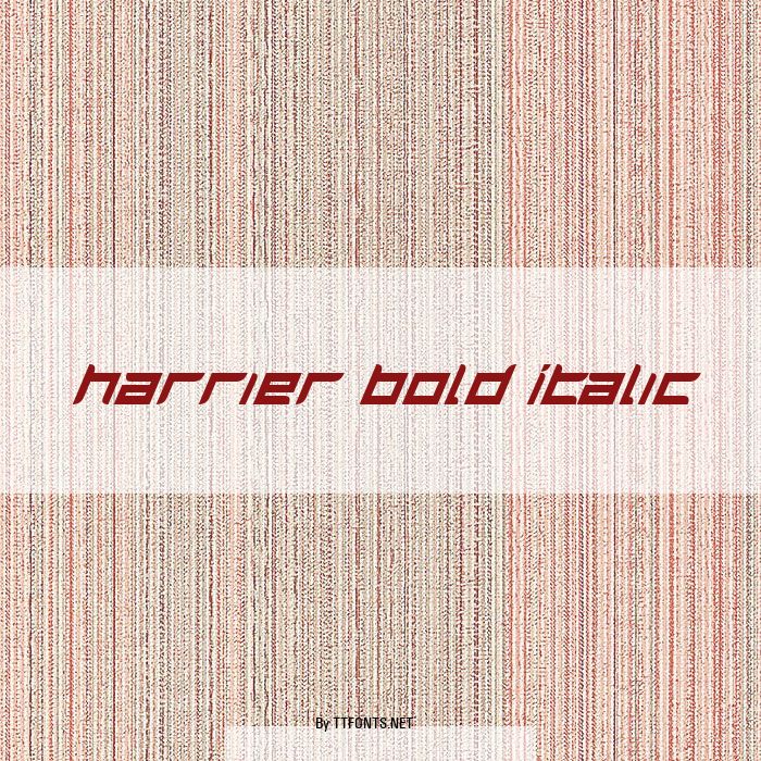 Harrier Bold Italic example